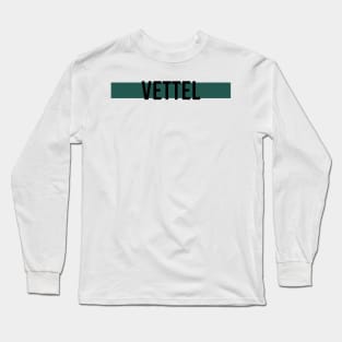 Sebastian Vettel Driver Name - 2022 Season #4 Long Sleeve T-Shirt